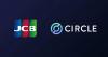 Japan’s credit card titan JCB and Circle partner to advance stablecoin use in cross-border and merchant payments