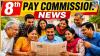 8th Pay Commission Update: Big salary hike decisions soon? Next few months crucial for central govt employees, know full details
