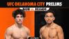 Preview: UFC Oklahoma City prelims
