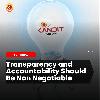 Transparency and Accountability Should Be Non Negotiable