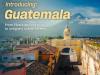 Air Canada Vacations introduces Guatemala tour collection