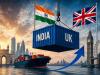 It's not just about tariffs, bruv: The real promise of India-UK CETA