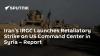 Iran's IRGC Launches Retaliatory Strike on US Command Center in Syria – Report