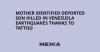 Mother identified deported son killed in Venezuela earthquakes thanks to tattoo