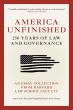America Unfinished: 250 Years of Law and Governance, edited by Alexandra Natapoff and Guy-Uriel E. Charles