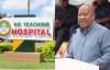 'We will upgrade Ho Teaching Hospital to be worthy of the name of a teaching