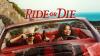 Entertainment Review: Ride Of Die