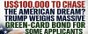 US$100,000 TO CHASE THE AMERICAN DREAM? TRUMP WEIGHS MASSIVE GREEN-CARD BOND FOR SOME APPLICANTS