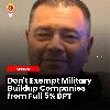Don’t Exempt Military Buildup Companies from Full 5% BPT