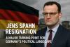 Jens Spahn Resignation: A Major Turning Point for Germany’s Political Landscape