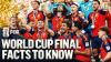 Spain vs. Argentina: The Best Facts From The 2026 World Cup Final