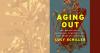 Medicare sucks. Caregiving is hard. Too bad the pain of aging feels like old news in new memoir