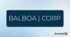 BALBOA | CORP Signs $120M Memorandum of Understanding With Major Developer to Enable Real-Time Trade Settlement