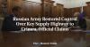 Russian Army Restored Control Over Key Supply Highway to Crimea, Official Claims