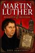 Book: Martin Luther: Dissenter and Defender