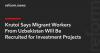 Krutoi Says Migrant Workers From Uzbekistan Will Be Recruited for Investment Projects
