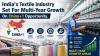 India's Textile Industry Set For Multi-Year Growth…