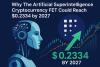 Why The Artificial Superintelligence Cryptocurrency FET Could Reach $0.2334 by 2027