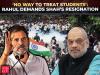 ‘Home Minister should resign’: Rahul Gandhi says PM should apologise to students