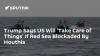 Trump Says US Will 'Take Care of Things' If Red Sea Blockaded By Houthis