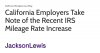 California Employers Take Note of the Recent IRS Mileage Rate Increase