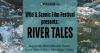 SYRCL’s Wild & Scenic Film Festival Presents River Tales — Celebrating rivers, community, and 25 years of environmental film
