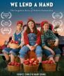 Meaford Culture Foundation Presenting We Lend a Hand: The Forgotten Story of Ontario Farmerettes