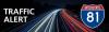 UPDATE: I-81 South Lane and Ramp Closures Delayed Due to Weather