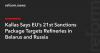 Kallas Says EU’s 21st Sanctions Package Targets Refineries in Belarus and Russia