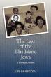 Book review 'The Last of the Ellis Island Jews' captures a vanished world of Jewish Brooklyn