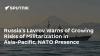 Russia’s Lavrov Warns of Growing Risks of Militarization in Asia-Pacific, NATO Presence