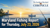 Maryland Fishing Report for Thursday, July 23, 2026