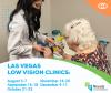 Upcoming Las Vegas low vision Clinics