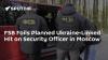 FSB Foils Planned Ukraine-Linked Hit on Security Officer in Moscow