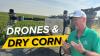 Nebraska corn enters grain fill as drone spraying ramps up