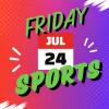 RVL & American Legion Results & Schedule 7/24/26