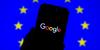 EU strikes Google with $1 billion fine in major crackdown on antitrust regulations even as Trump threatens retaliation