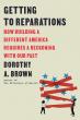 Book Review: Time to Start 'Getting To Reparations'