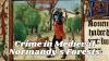Crime and Conflict in the Medieval Forests of Normandy
