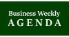 Business Weekly Agenda for July 26