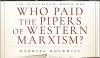 Review of Gabriel Rockhill’s Who Paid the Pipers of Western Marxism