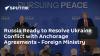 Russia Ready to Resolve Ukraine Conflict with Anchorage Agreements - Foreign Ministry