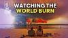 Europe is BURNING – why are politicians not acting?