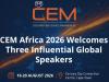 Customer Experience Management (CEM) Africa 2026 Welcomes Three Influential Global Speakers