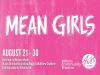 Athens Community Theatre Presents  “Mean Girls” At The Arts Center August 21-30