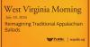 Reimagining Traditional Appalachian Ballads, This West Virginia Morning