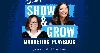 Show & Grow Marketing Playbook Episode 1: Meet Your Hosts