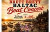 Brett Brett Baltac Boat Concert August 1