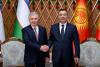 Kyrgyzstan and Uzbekistan agree to increase trade turnover to $2 billion