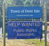 Recent municipal openings with town of Deer Isle are attracting few, if any, applicants